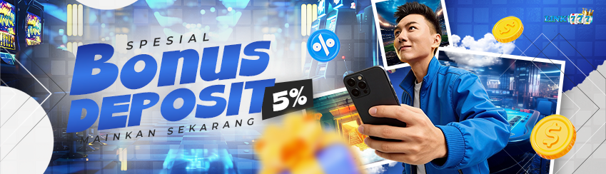 PROMO BONUS DEPOSIT HARIAN 5%	